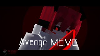 Avenge MEME [Mine Imator] Minecraft Animation {My OC}