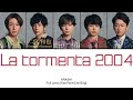 La tormenta 2004 - ARASHI | Full Lyrics [Kan/Rom/Chn/Eng]