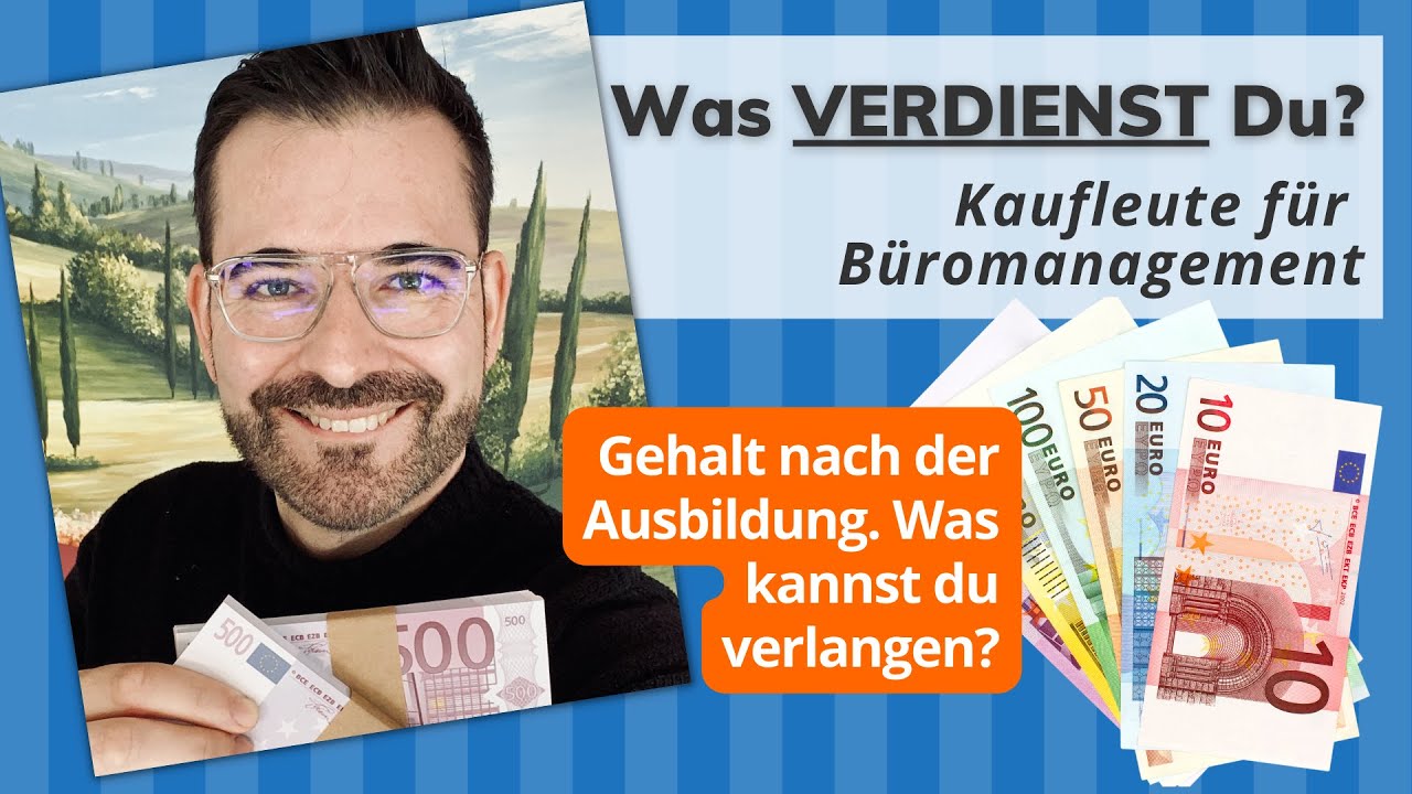 Was Verdient Ein Kaufmann Für Büromanagement Das Gehalt Kaufleute für Büromanagement 💶 Was verdienst Du nach der