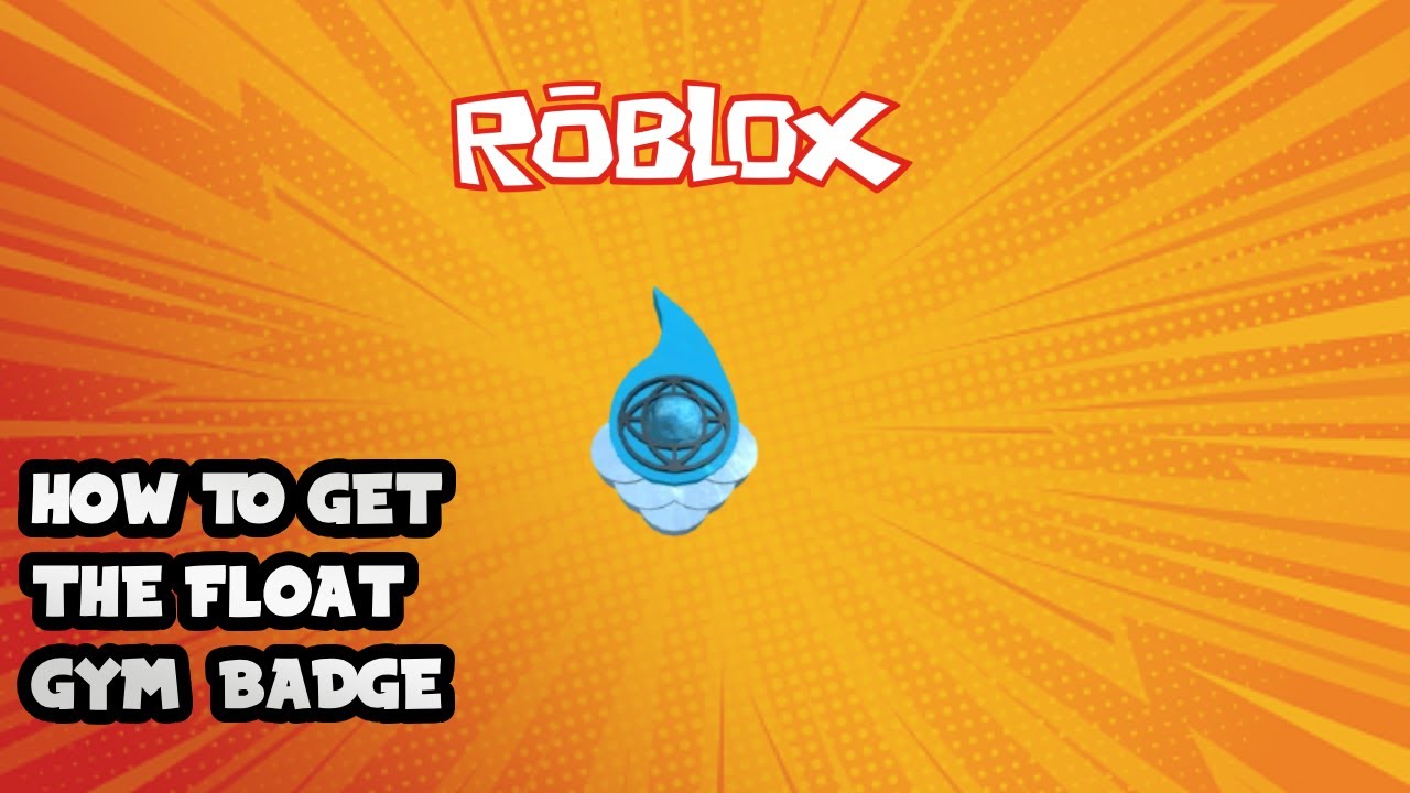 Roblox Pokemon BrickBronze: Float Badge