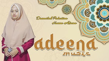 #Hastina #Adeena Damailah Palestina by Hamna Adeena