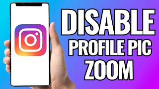 How To Disable Instagram Profile Picture Zoom screenshot 5