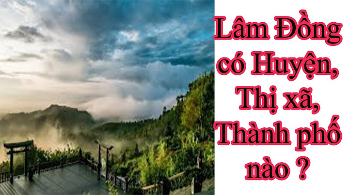 Từ hà nội đến lâm đồng bao nhiêu km