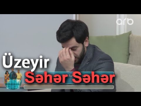 Uzeyir Mehdizade  Seher-Seher ( Arb Tv ) Tam Versiya Verlis