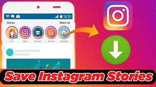 [GUIDE] Save Instagram Stories (100% Working)