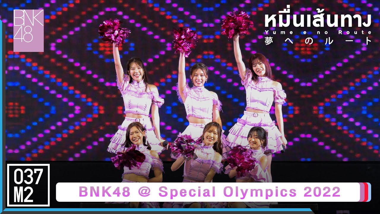 bnk48-yume-e-no-route-special-olympics-southeast-asia-football-2022