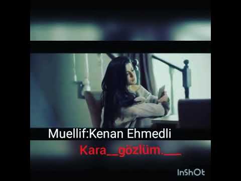 Kenan Əhmədli-Qara gözlüm