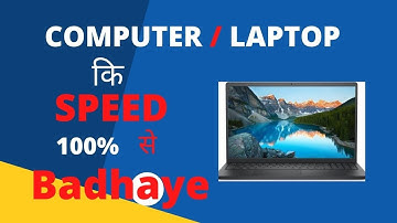 Best Practices to Speed Up Computer and Laptop Performance By 200% | Computer Ki Speed Kaise badhaye