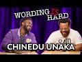 Chinedu Unaka VS Tahir Moore - WORDING IS HARD