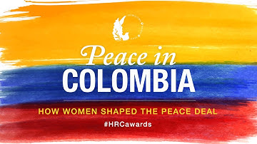 Peace in Colombia: How Women Shaped the Deal