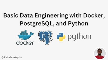 45-Minute Guide to Basic Data Engineering with Docker, PostgreSQL, and Python