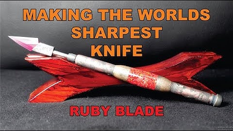 Making the worlds sharpest knife with ruby blade #3dprinting #knifemaking #metalworking #lapidary