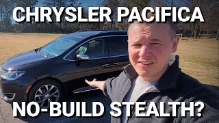 Chrysler Pacifica Best Stealth NoBuild Camper Van