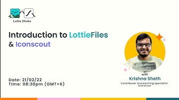 Introduction to LottieFiles & Iconscout