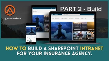 How to Build a SharePoint Intranet Site for Your Insurance Agency Part 2 - SharePoint Tutorial