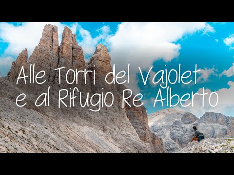 Giro alle Torri del Vajolet e al Rifugio Re Alberto sulle Dolomiti della  Val di Fassa #valdifassa