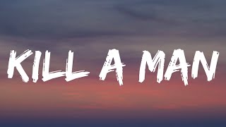 Jelly Roll - Kill A Man (Lyrics)
