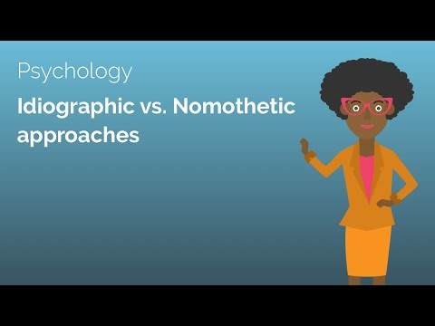 Idiographic versus Nomothetic Approaches - Psychology A-level Revision Video - Study Rocket