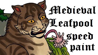 Warrior Cats MEDIEVAL leafpool speedpaint (+commissions info)