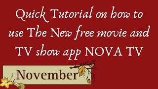 Quick tutorial for New app NOVA  November 2019