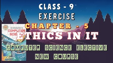 CLASS-9||SEBA|COMPUTER SCI|CHAPTER 5|NOTES|EXERCISE|SOLVED|2021|