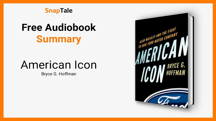 American Icon by Bryce G. Hoffman: 12 Minute Summary