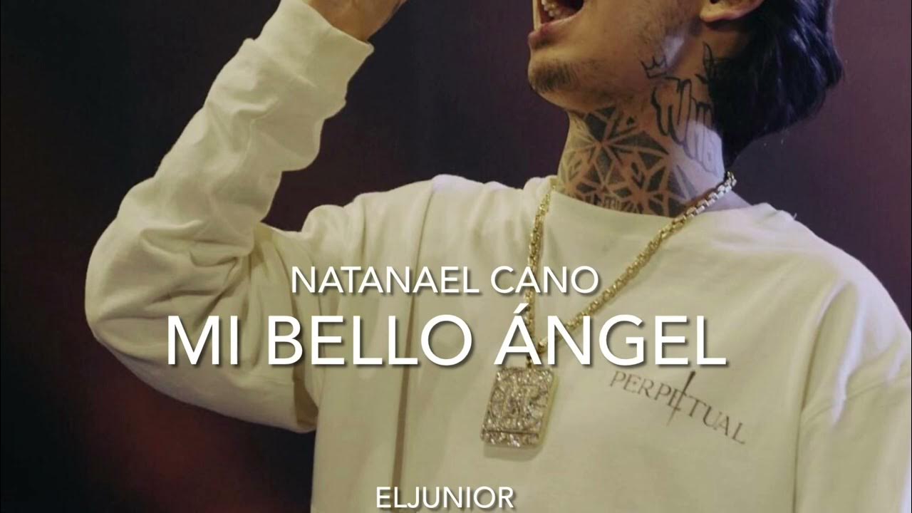 NATANAEL CANO MI BELLO NGEL YouTube natanael-cano-mi-bello-ngel-youtube