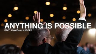 Anything Is Possible | UPCI General Conference 2022