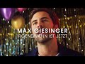 Max giesinger  irgendwann ist jetzt offizielles