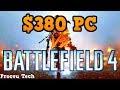 $380 PC vs. Battlefield 4 (1050 ti &amp; FX 6300 Budget PC)