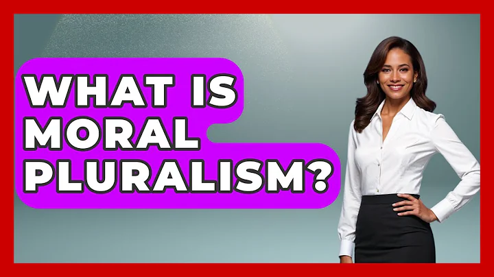 What Is Moral Pluralism? - The Ethical Compass