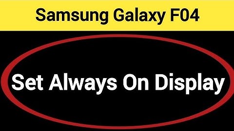 How to set always on display, Samsung galaxy F04 me alway on display kaise set karen