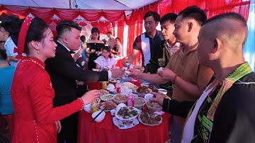 Đám Cưới Người Nùng An Cao Bằng T2 - Ăn Cưới Nhà Gái Cỗ Ngập Bàn Toàn Món Ngon