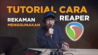 Tutorial Pemula Cara recording menggunakan software REAPER screenshot 2