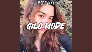 GILO MODE