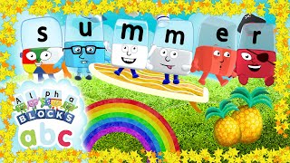 Alphablocks - Can You Spell SUMMER?  | #SummerFun | Learn to Read | Phonics