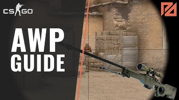 How to Use the AWP in CS:GO