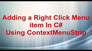 C# Adding a right click menu to an item Using ContextMenuStrip