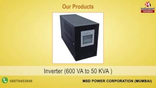 UPS Systems, Printing Machines & Consumables By Msd Power Corporation, Mumbai