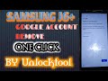Samsung J6 plus Google Account Remove By #unlocktool #frpbypass #youtubeshorts #capcut