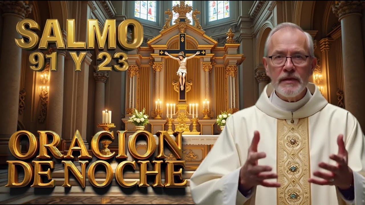 🔴 Salmo 91 y 23: Protección Divina TODA LA NOCHE (432Hz) - YouTube
