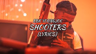 EBK Young Joc - Shooters (Lyrics)