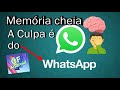 Memória cheia A Culpa é do WhatsApp 🤦🏻‍♂️