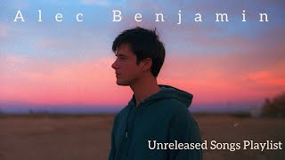 Alec Benjamin //  Unreleased Songs Playlist // Part - 2 // #alecbenjaminlyrics