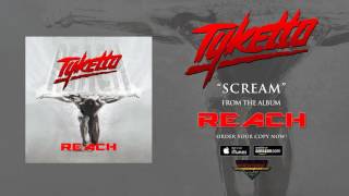 Tyketto - Scream (Official Audio)