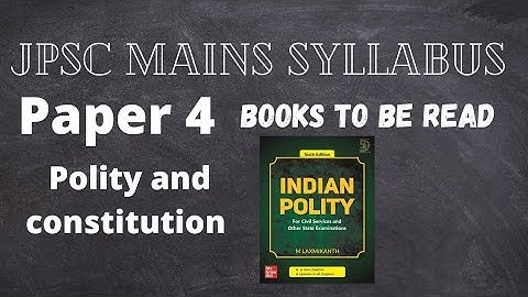 JPSC MAINS PAPER 4| POLITY AND CONSTITUTION |#jpscmains syllabus