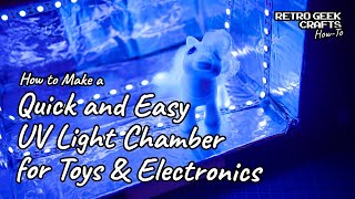 Quick and Easy UV Light Chamber for Curing, Retrobrighting and Cleaning Vinyl Toys like Little Pony screenshot 3