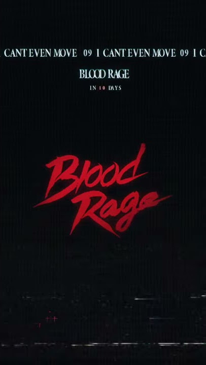 NxxxxxS BLOOD RAGE in 10 days