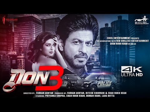 Don 3 The Final Chapter |Full Movie HD 4k facts | Shah Rukh khan | Priyanka Chopra | Upcoming |2022
