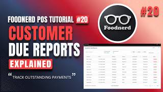 Foodnerd POS Tutorial #20 | Customer Due Reports Explained | Track Outstanding Payments